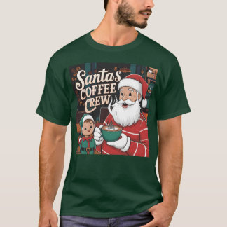 Santas coffee Crew family T-Shirt