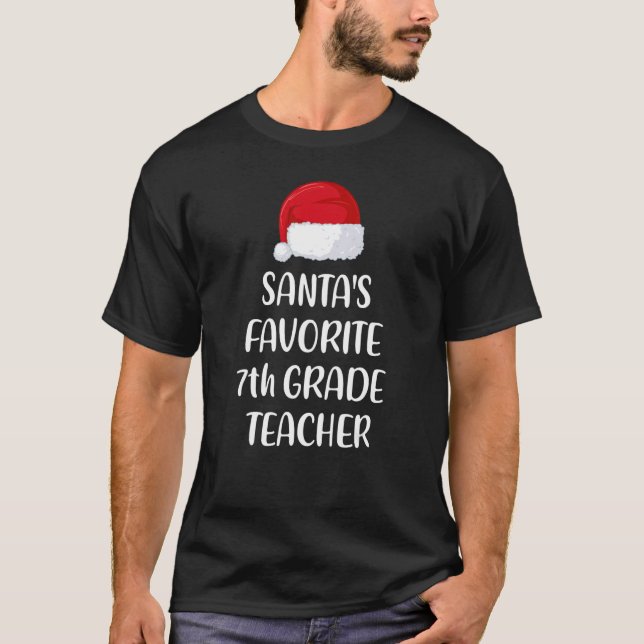 Santas Favorite 7th Grade Teacher Christmas T-Shirt (Front)