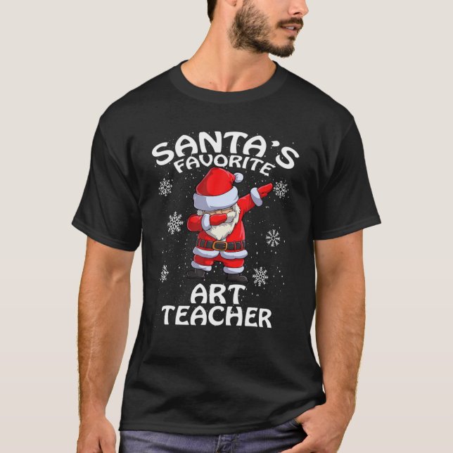 Santa's Favorite Art Teacher Christmas T-Shirt (Front)