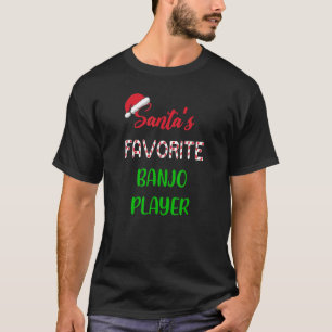 Santas Favorite Banjo Player   Funny banjo Christm T-Shirt