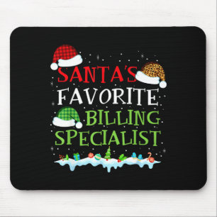 Santa's Favorite Billing Specialist Fun Christmas  Mouse Pad