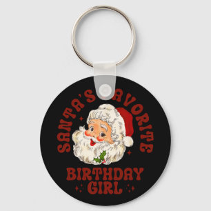 Santa's Favorite Birthday Girl Cute Girls Christma Keychain