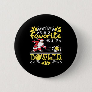 Santa's Favorite Bowler Santa Claus Bowling Christ 2 Inch Round Button