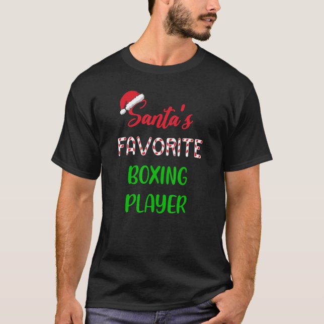 Santas Favorite Boxing Player   Funny Boxing Chris T-Shirt (Front)