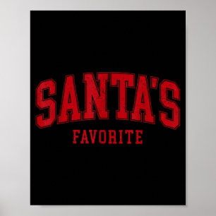Santas Favorite Christmas Festive Holiday Xmas  Poster