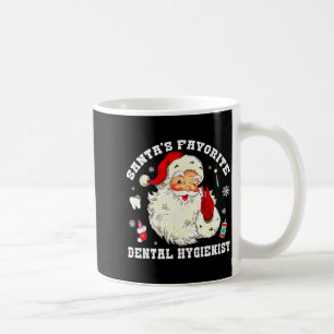 Santas Favorite Dental Hygienist Christmas Funny G Coffee Mug