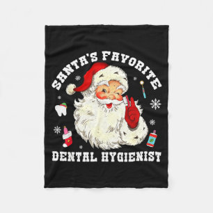 Santas Favorite Dental Hygienist Christmas Funny G Fleece Blanket