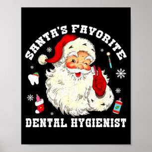 Santas Favorite Dental Hygienist Christmas Funny G Poster
