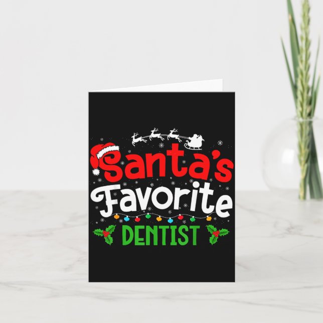 Santa's Favorite Dentist Christmas Party  Card (Front)