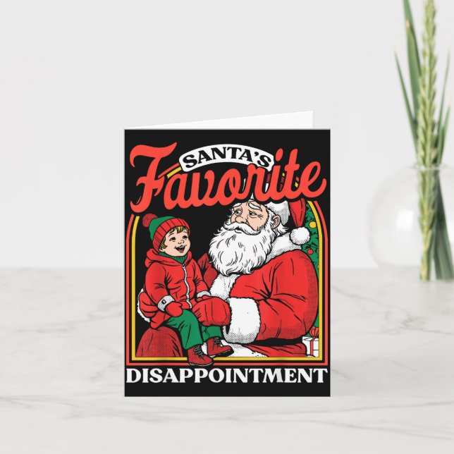 Santas Favorite Disapintment Funny Sarcastic Chris Card (Front)