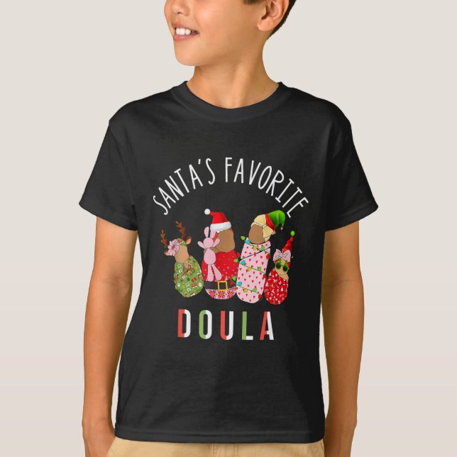 Santa's Favorite Doula Nurse Christmas Stpartum Mi T-Shirt (Front)