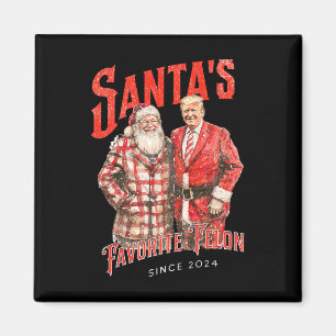 Santa's Favorite Felon Since 2024 Christmas Xmas F Magnet