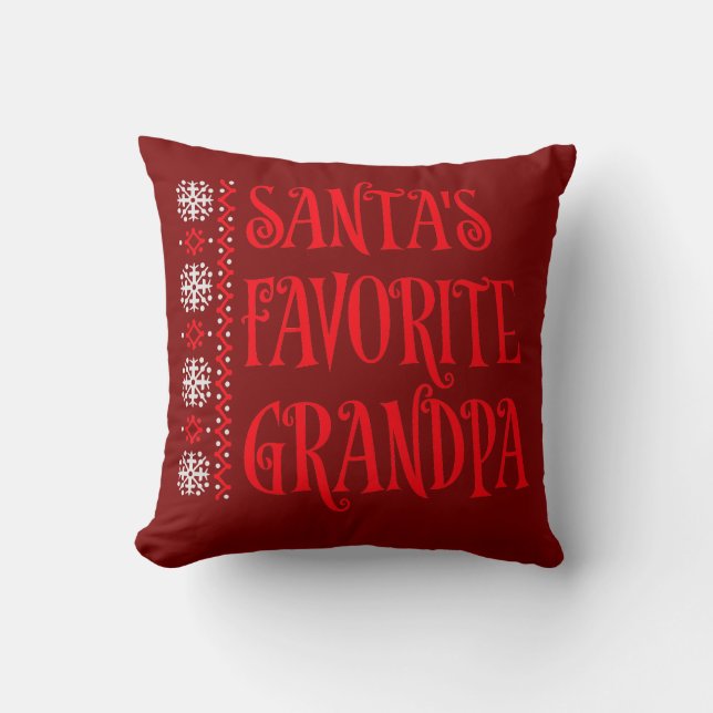 Santa's Favorite Grandpa Christmas Ugly Sweater Throw Pillow (Front)