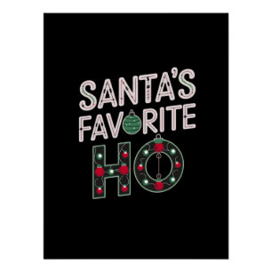 Santa's Favorite Ho Digital Art Design Poster