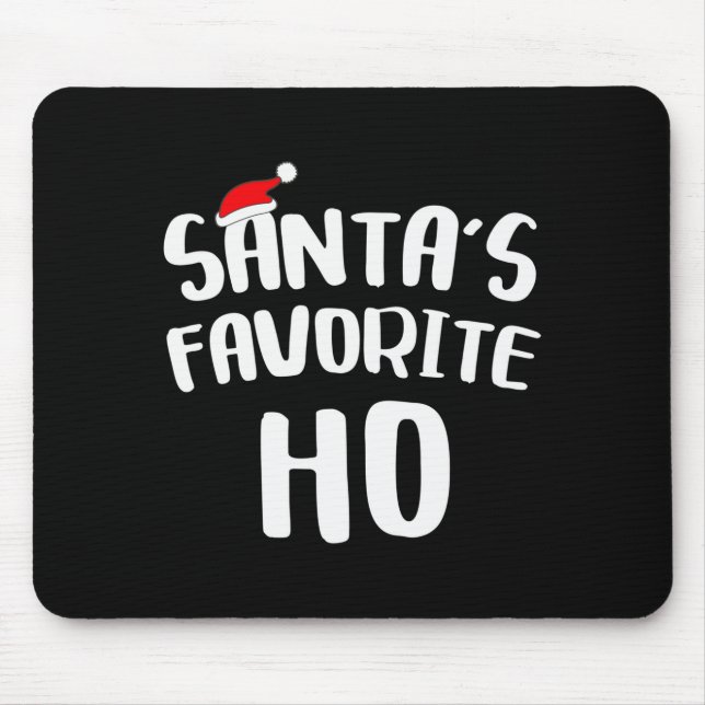 Santa's Favorite Ho Long Sleeve Shirt Funny Christ Mouse Pad (Front)