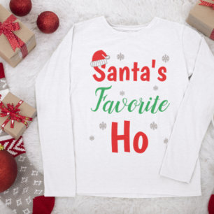 Santa's Favorite Ho T-Shirt