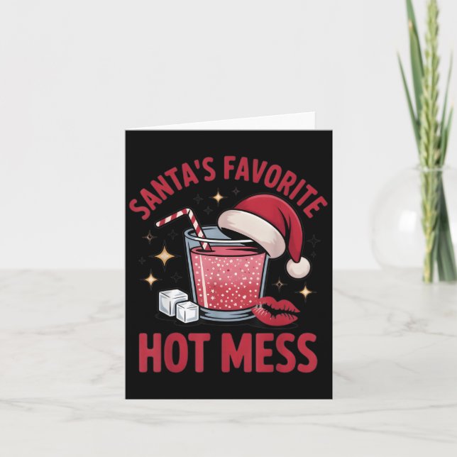 Santa's Favorite Hot Mess Christmas Funny Margarit Card (Front)