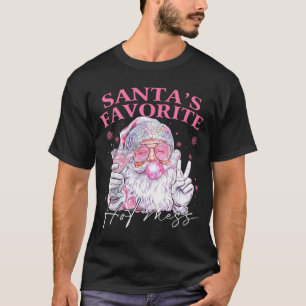 Santa's Favorite Hot Mess Funny Christmas  T-Shirt