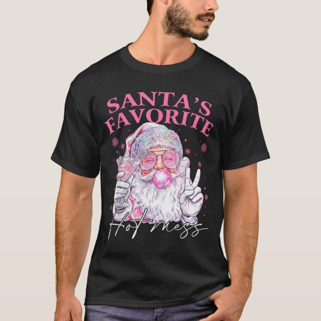 Santa's Favorite Hot Mess Funny Christmas  T-Shirt (Front)