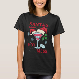 Santa's Favorite Hot Mess Martini Print   Icy Xmas T-Shirt