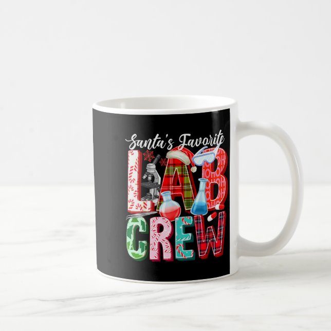 Santas Favorite Lab Crew Christmas Laboratory Tech Coffee Mug (Right)