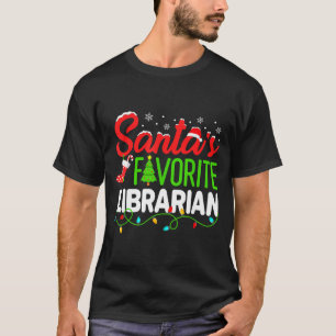 Santa's Favorite Librarian Christmas Library Book  T-Shirt