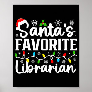 Santa's Favorite Librarian Funny Christmas Family  Poster