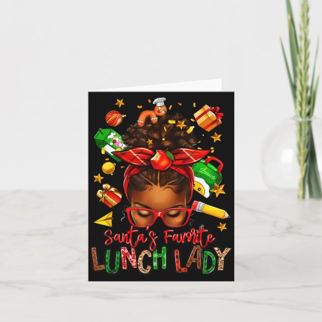 Santa's Favorite Lunch Lady Afro Messy Bun Woman C Card (Front)