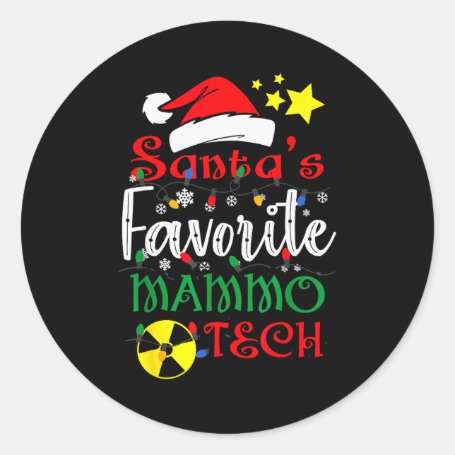 Santa's Favorite Mammo Tech, Mammography Christmas Classic Round Sticker (Front)