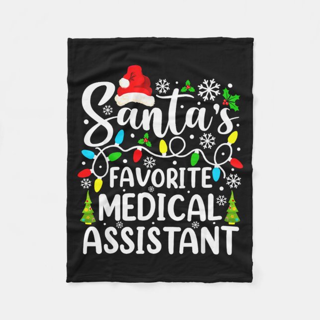 Santa's Favorite Medical Istant Funny Christmas  Fleece Blanket (Front)