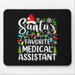 Santa's Favorite Medical Istant Funny Christmas  Mouse Pad<br><div class="desc">Santa's Favorite Medical Istant Funny Christmas</div>