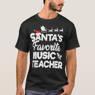 Santas Favorite Music Teacher Christmas- Best In M T-Shirt