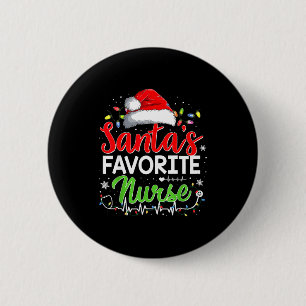 Santa's Favorite Nurse Funny Christmas Nurse Xmas  2 Inch Round Button