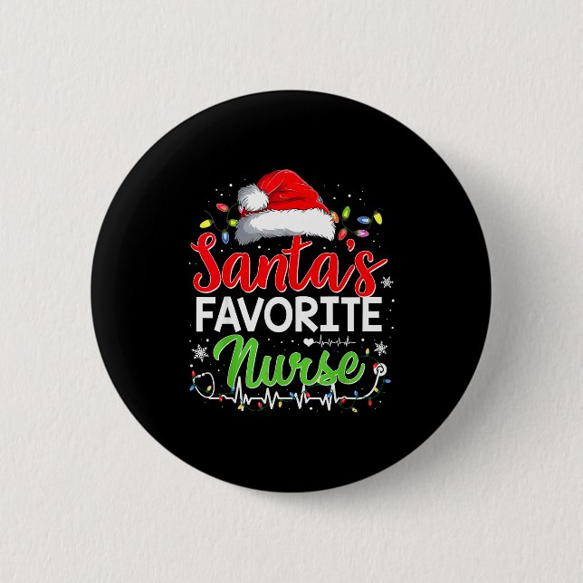 Santa's Favorite Nurse Funny Christmas Nurse Xmas  2 Inch Round Button (Front)