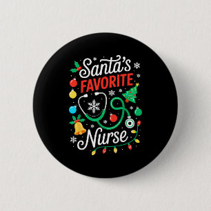 Santa's Favorite Nurse Shirt Men Women Funny Chris 2 Inch Round Button