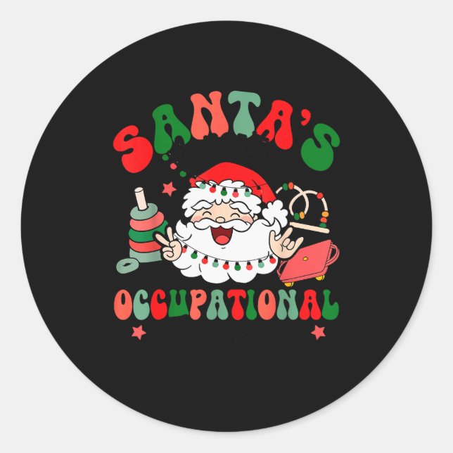 Santa's Favorite Occupational Therast Christmas Th Classic Round Sticker (Front)