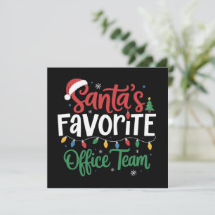 Santa's Favorite Office Team Christmas Funny Work  Holiday Card
