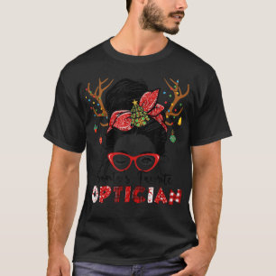 Santa's Favorite Optician Christmas Messy Bun Opto T-Shirt