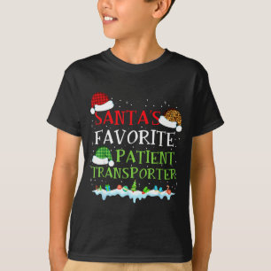 Santa's Favorite Patient Transrter Fun Christmas T-Shirt