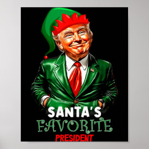 Santas Favorite President Funny Trump Poster