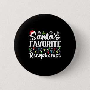 Santa's Favorite Receptionist Christmas Family Mat 2 Inch Round Button