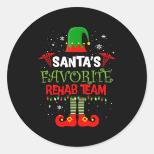 Santa's Favorite Rehab Team Elf Physical Therapy C Classic Round Sticker
