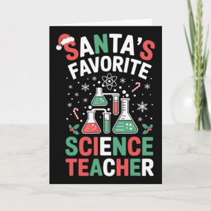 Santa's Favorite Science Teacher Funny Science Chr Card
