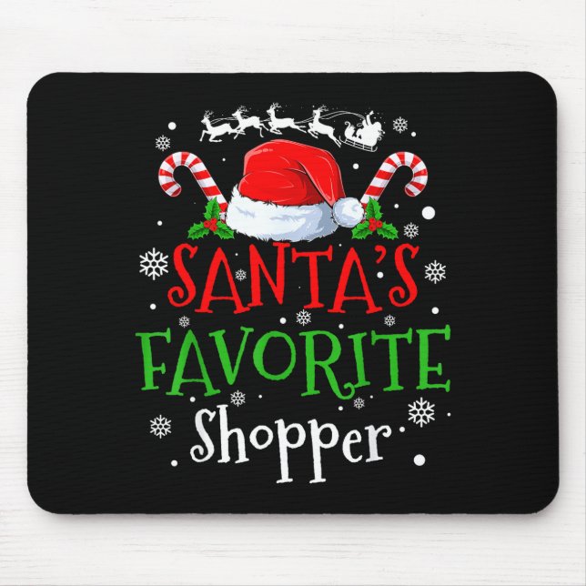Santa's Favorite Shopper Christmas Party  Mouse Pad (Front)