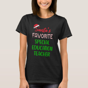 Santas Favorite Special Education Teacher Chrits T-Shirt