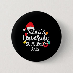 Santa's Favorite Surgical Tech Christmas Lights Sa 2 Inch Round Button