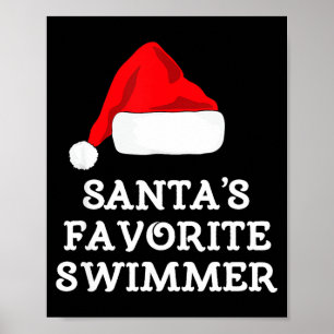 Santa's Favorite Swimmer Christmas Funny Xmas Swim Poster