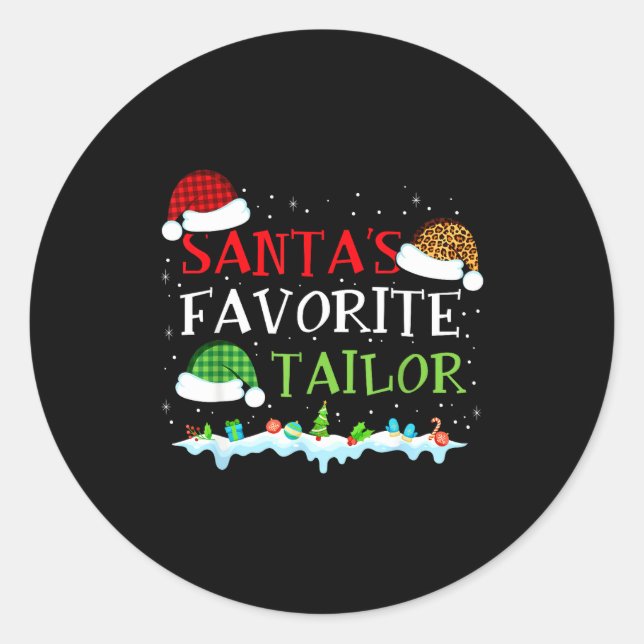 Santa's Favorite Tailor Fun Christmas Alterations  Classic Round Sticker (Front)
