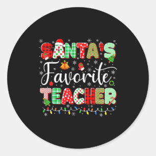 Santas Favorite Teacher Christmas Matching Xmas Me Classic Round Sticker