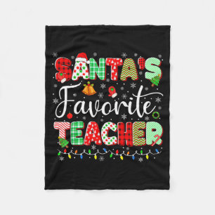 Santas Favorite Teacher Christmas Matching Xmas Me Fleece Blanket